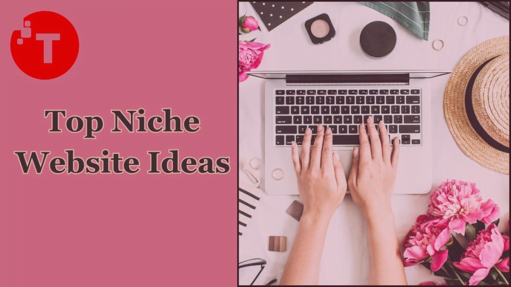 Best Niche Website Ideas For 2024 best-niche-website-ideas-for-2024