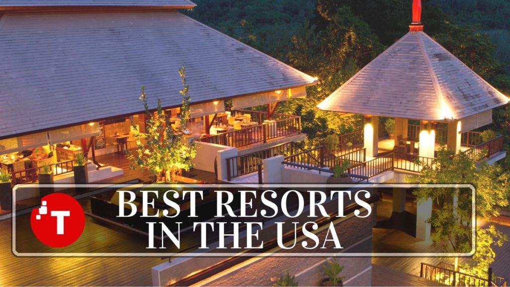 Resorts in the USA
